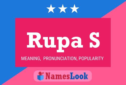 Rupa S Name Poster