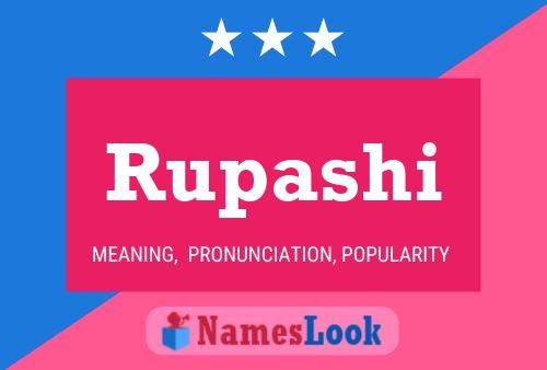 Rupashi Name Poster