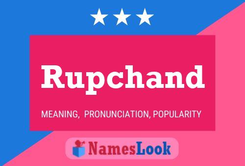 Rupchand Name Poster