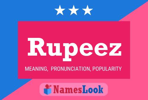 Rupeez Name Poster