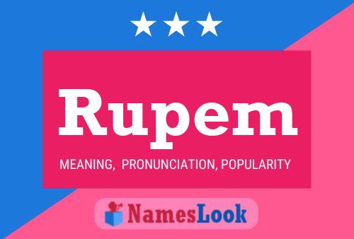 Rupem Name Poster