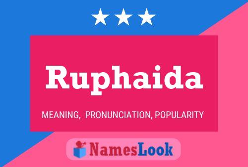 Ruphaida Name Poster