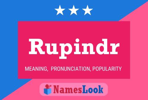 Rupindr Name Poster