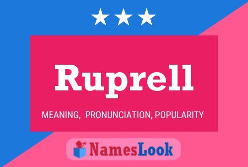 Ruprell Name Poster