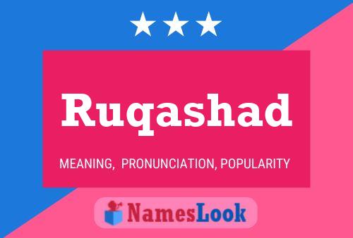 Ruqashad Name Poster