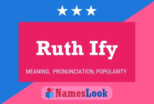 Ruth Ify Name Poster