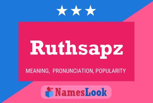 Ruthsapz Name Poster