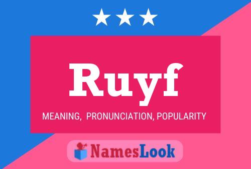 Ruyf Name Poster