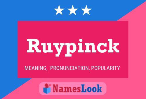 Ruypinck Name Poster