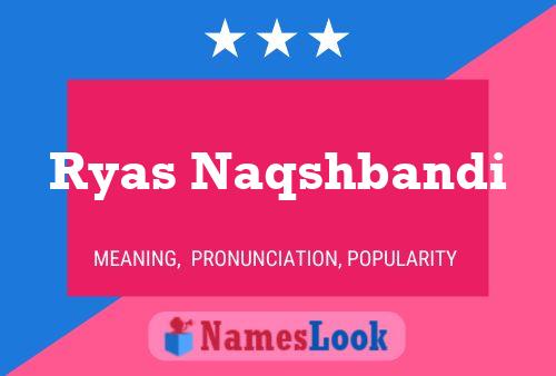 Ryas Naqshbandi Name Poster