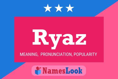 Ryaz Name Poster