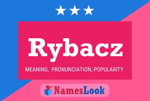 Rybacz Name Poster