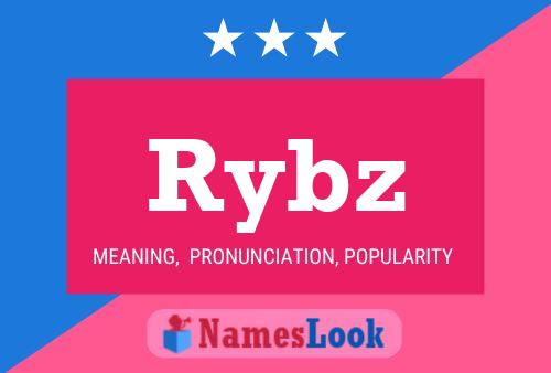 Rybz Name Poster