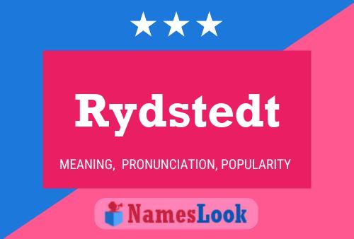 Rydstedt Name Poster