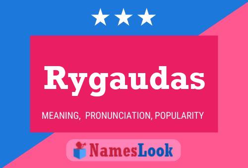 Rygaudas Name Poster