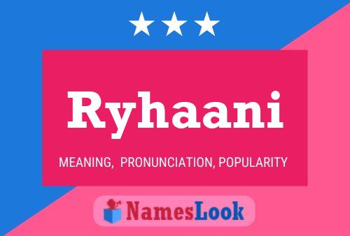 Ryhaani Name Poster