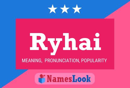 Ryhai Name Poster