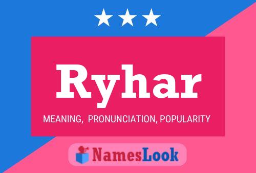 Ryhar Name Poster