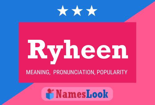 Ryheen Name Poster