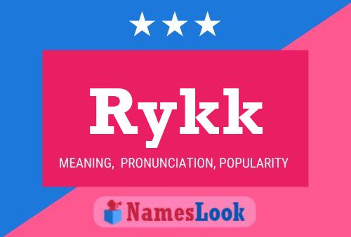 Rykk Name Poster