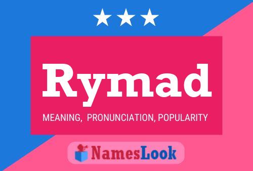 Rymad Name Poster