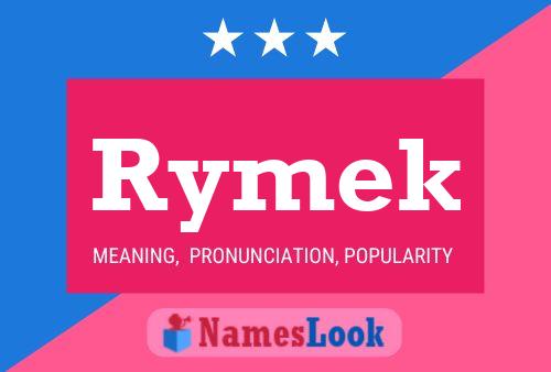 Rymek Name Poster