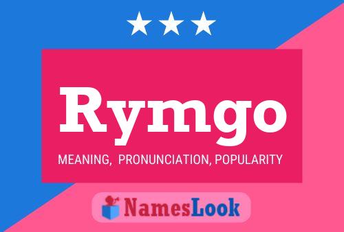 Rymgo Name Poster