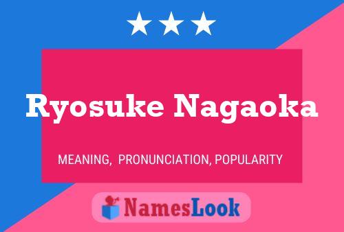 Ryosuke Nagaoka Name Poster