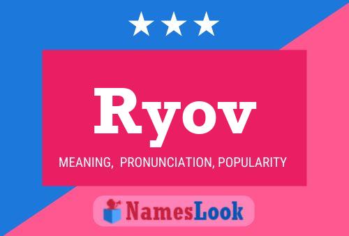 Ryov Name Poster