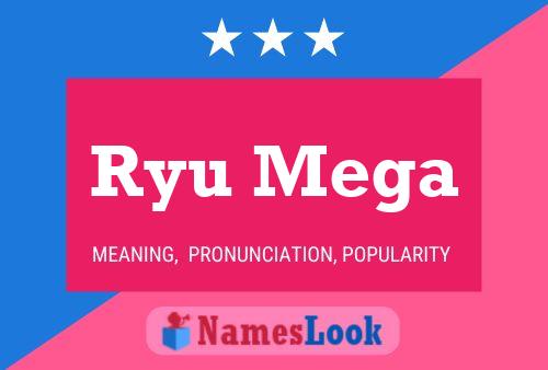 Ryu Mega Name Poster