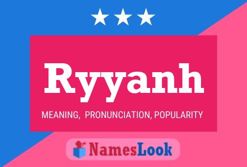 Ryyanh Name Poster