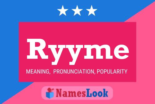 Ryyme Name Poster