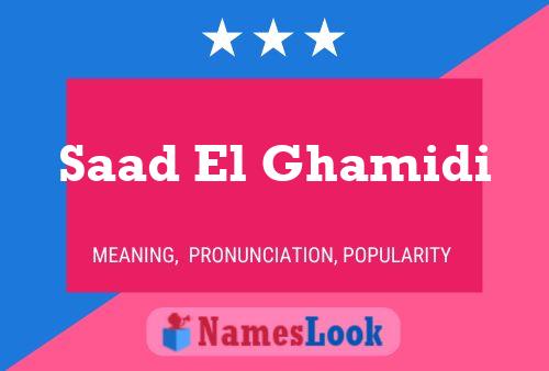 Saad El Ghamidi Name Poster