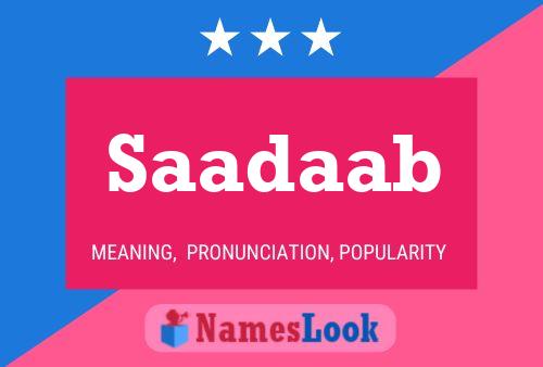 Saadaab Name Poster