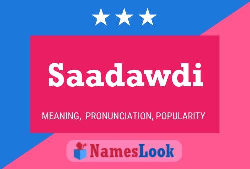 Saadawdi Name Poster