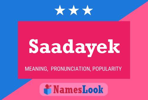 Saadayek Name Poster