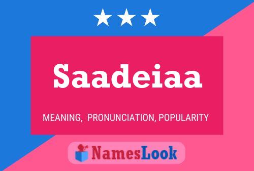 Saadeiaa Name Poster