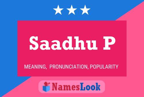 Saadhu P Name Poster