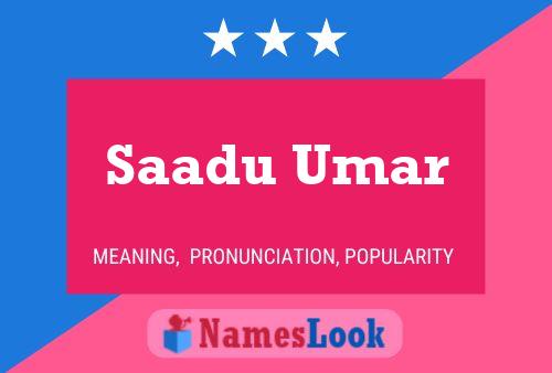 Saadu Umar Name Poster