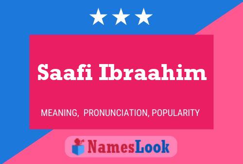 Saafi Ibraahim Name Poster