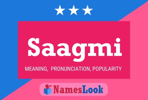 Saagmi Name Poster