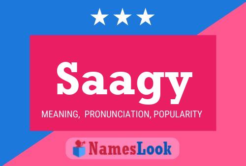 Saagy Name Poster