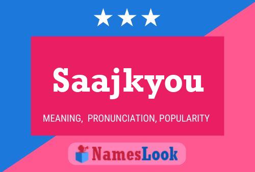 Saajkyou Name Poster