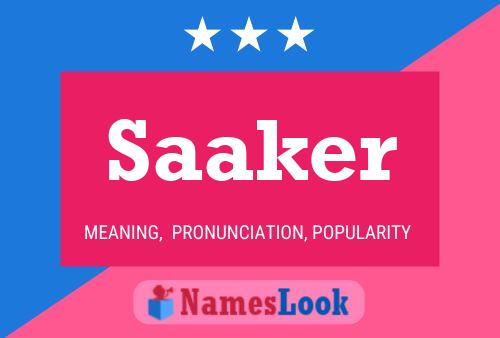 Saaker Name Poster