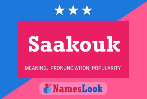 Saakouk Name Poster