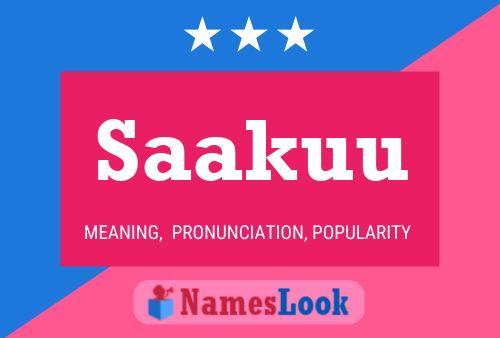 Saakuu Name Poster