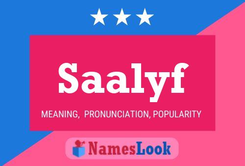 Saalyf Name Poster