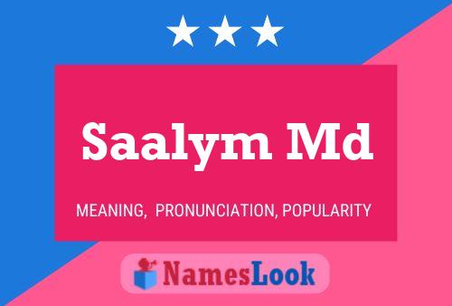 Saalym Md Name Poster