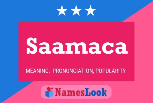 Saamaca Name Poster