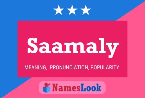 Saamaly Name Poster